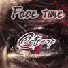 ColdTreap - Face Time - Single
